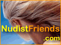 NudistFriends.com - Connects nudists with similar interests and needs, or people interested in nudism and naturism.